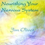 Nourishing Your Nervous System