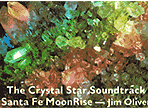Crystal Star & Santa Fe MoonRise